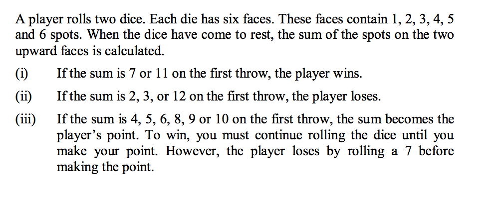 (MATLAB) Write a MatLab program to model the following game of rolling