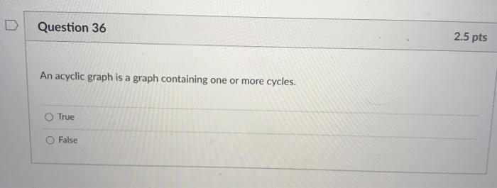 checked at 1:08pm Submit Question 39 2.5 pts In dynamic programming technique,