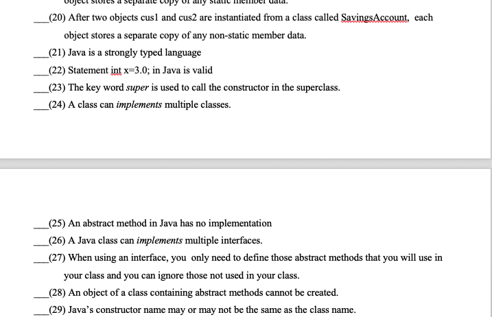 _(20) After two objects cusl and cus2 are instantiated from a