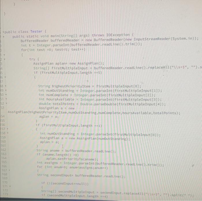 ()+ " + "Tot. Points:"+gettotalpoints()+" "; 3 AssignPlan() \{ AssignP Lan(int numAssigns)