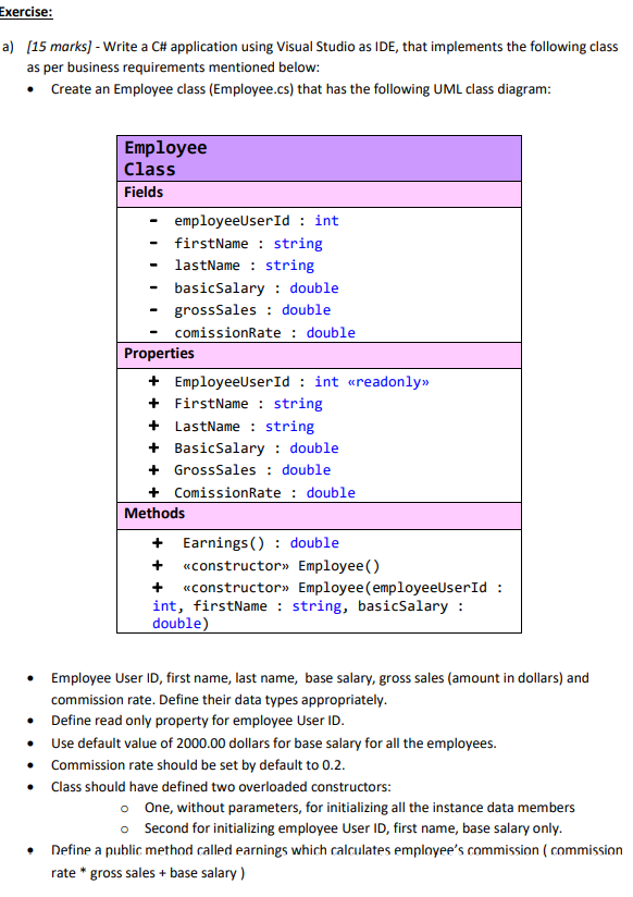  Exercise: a) [15 marks) - Write a C# application using Visual