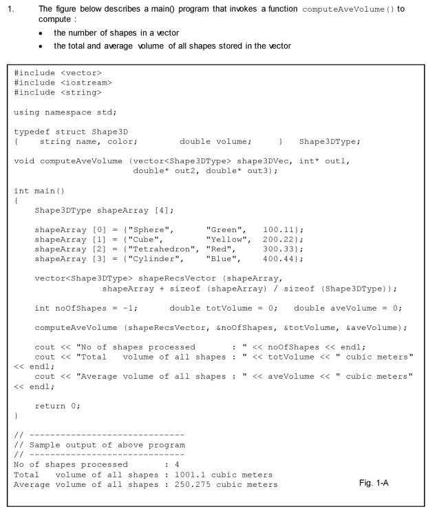 In C++: 1. The figure below describes a main program that invokes