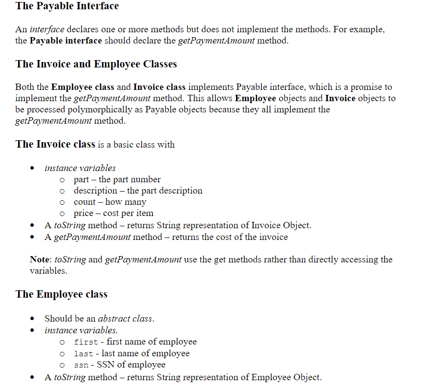  The Payable Interface An interface declares one or more methods but