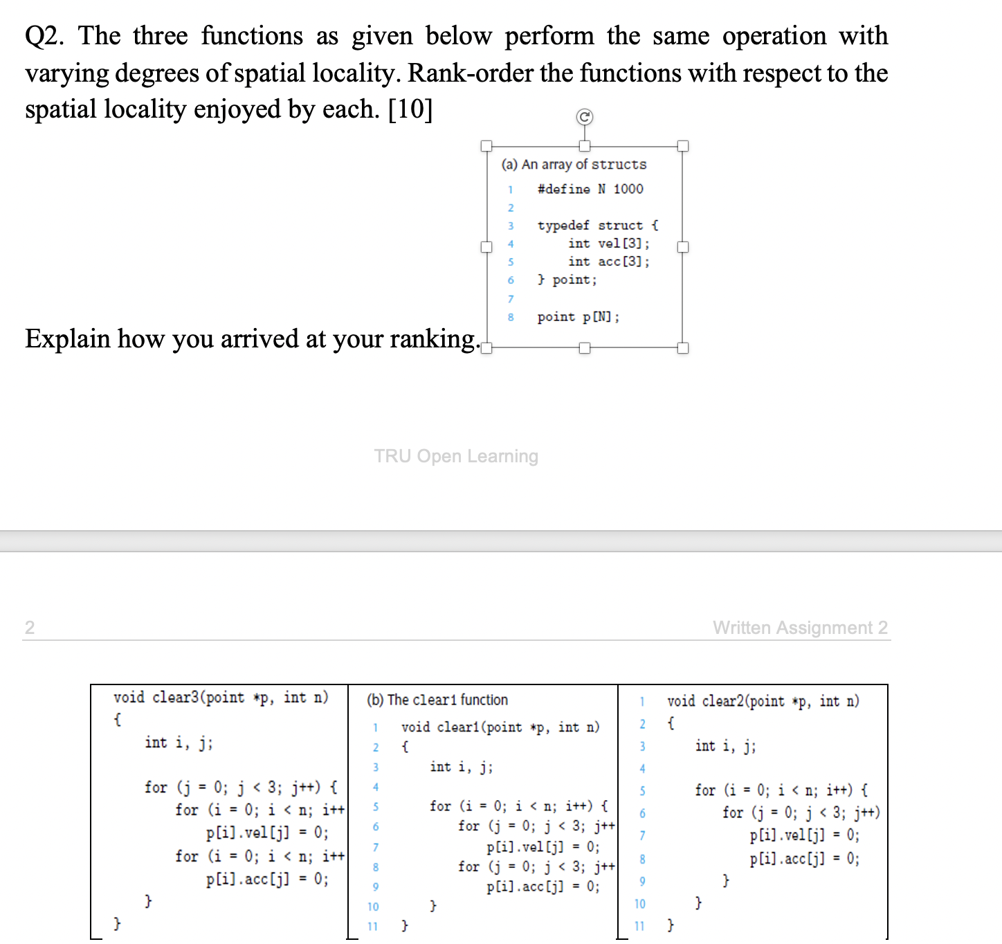  Q2. The three functions as given below perform the same operation