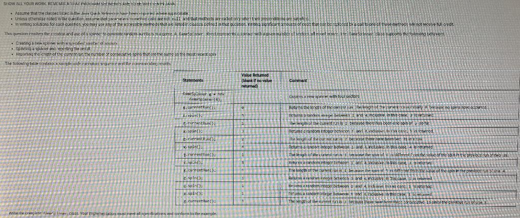 Java (); SHOW ALL YOUR WORK. REMEMLER THAT PROGRAM SECMENTS ARE 10