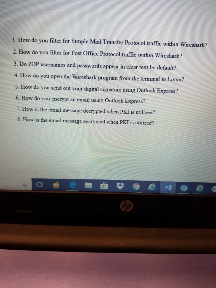  1. How do you filter for Simple Mail Transfer Protocol traffic