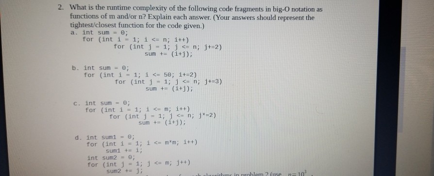 C++ Program 2. What is the runtime complexity of the following code