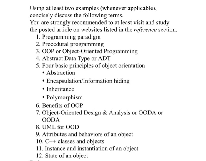  Using at least two examples (whenever applicable), concisely discuss the following