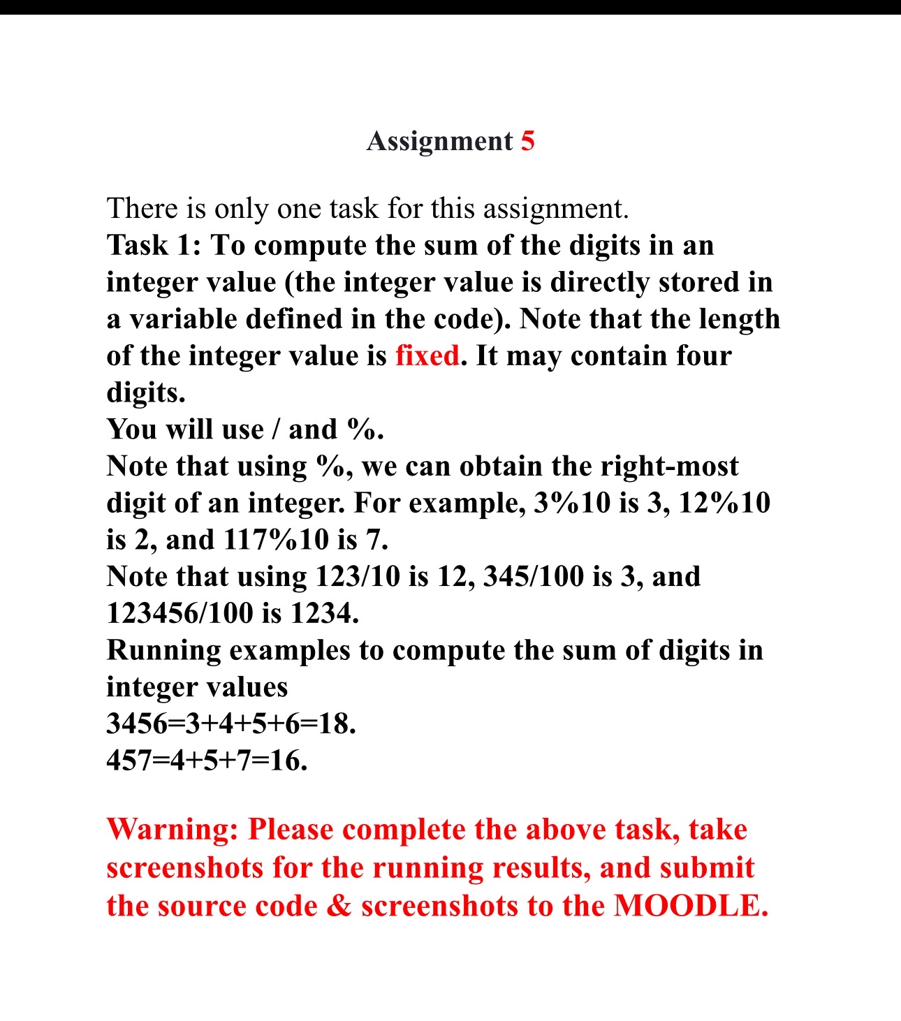  Assignment 5(PLEASE USE JAVA TO RUN CODE) There is only one