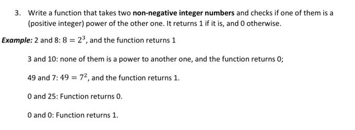 in C please! 3. Write a function that takes two non-negative integer