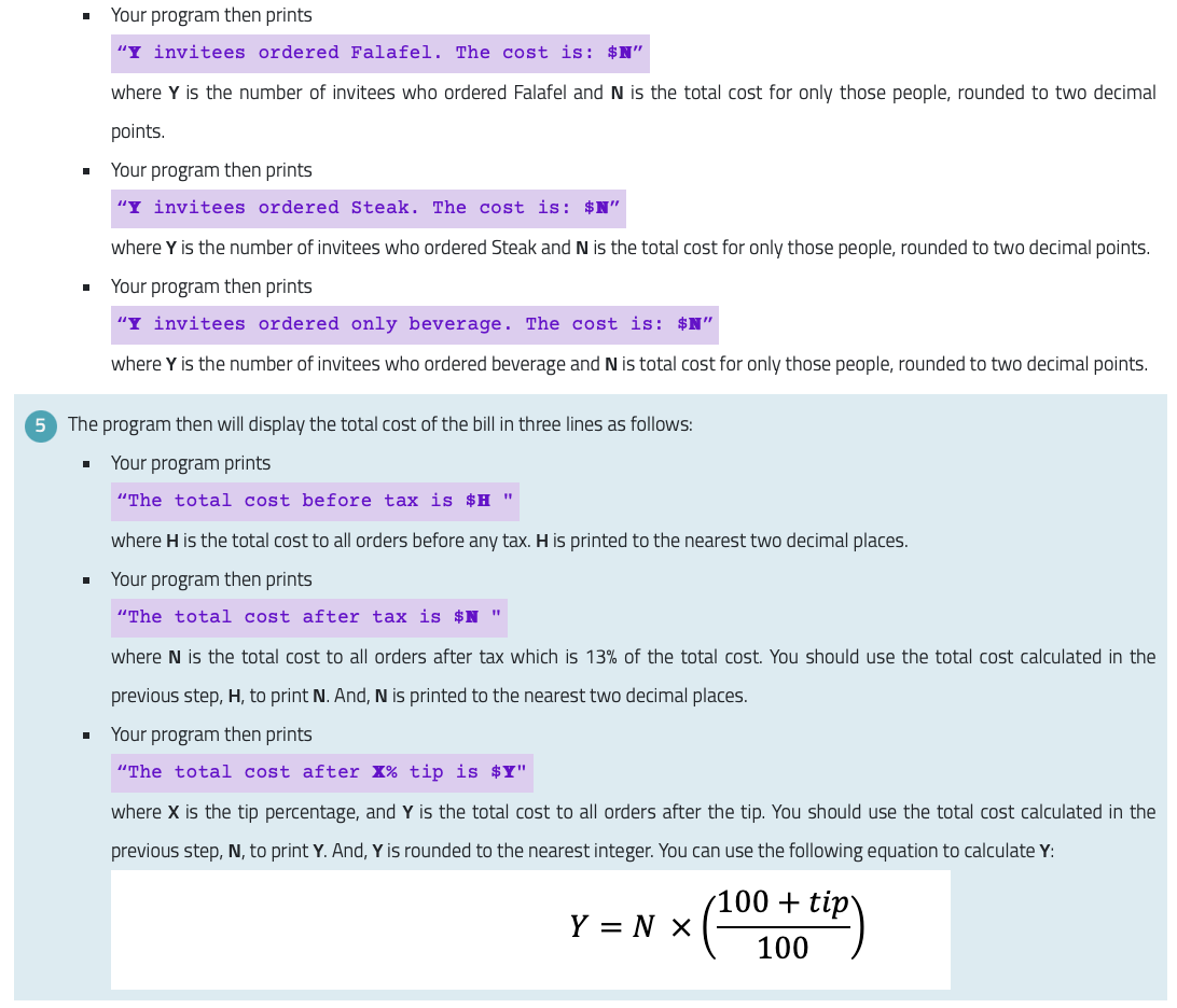 should run according to the following specifications: The program will ask the