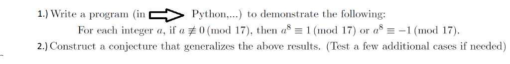 Python and Modulous. 1.) Write a program (in Python,...) to demonstrate the