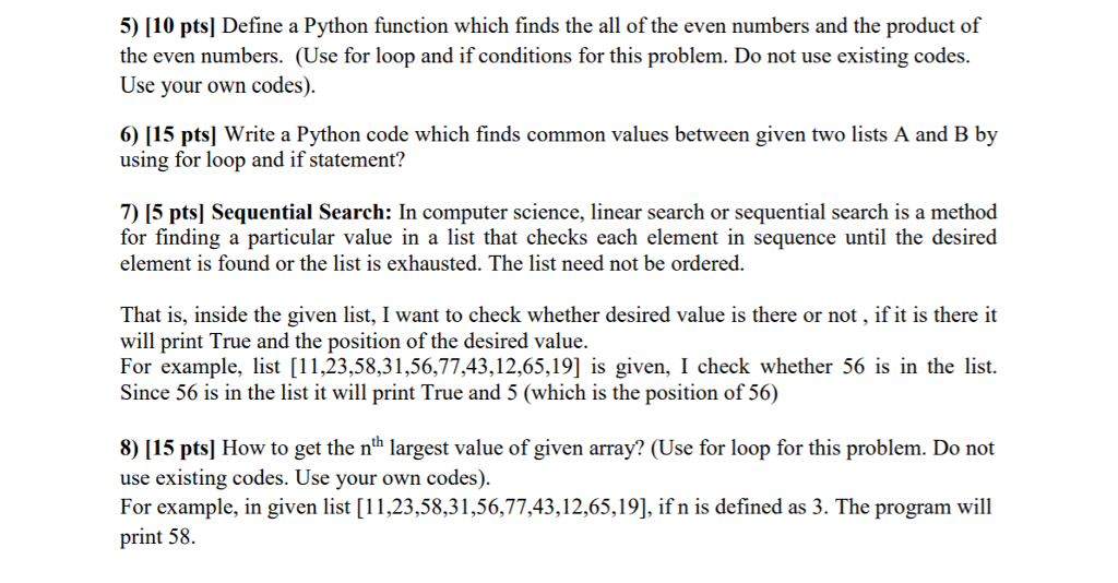 PART 2 USING PYTHON 5) 110 pts] Define a Python function which