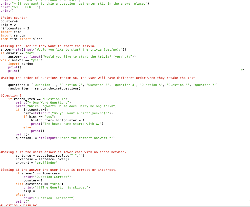 I am doing a trivia project. It is phyton assignment. The