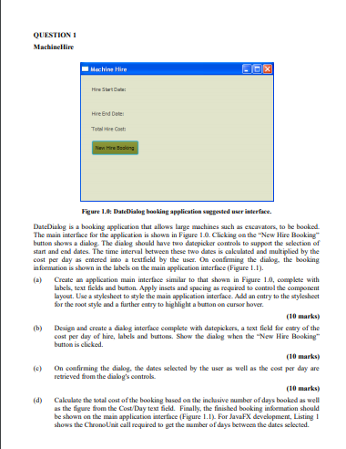  1.SOLVE USING JAVA FX(ADD COMMENTS PLEASE). THANK YOU QUESTION 1 Machine