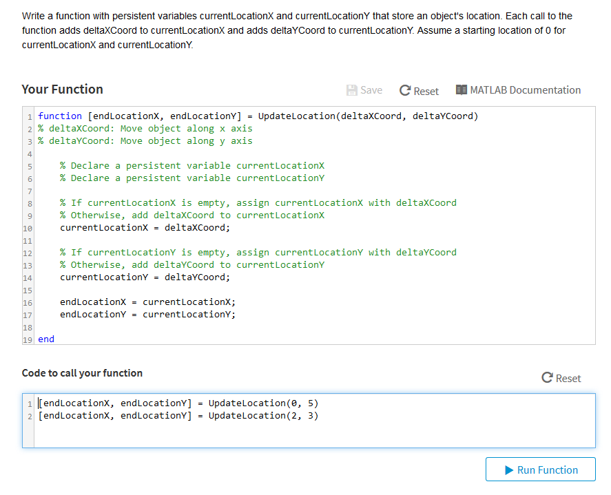 Use the Programming Language ---- > MATLAB Write a function with persistent