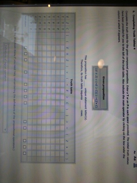 Compare the truth table for the given compound proposition. Enter a