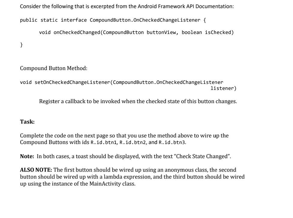  Consider the following that is excerpted from the Android Framework API