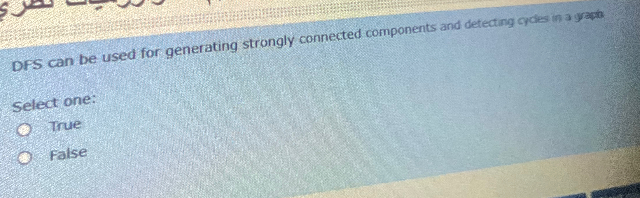  DFS can be used for generating strongly connected components and detecting