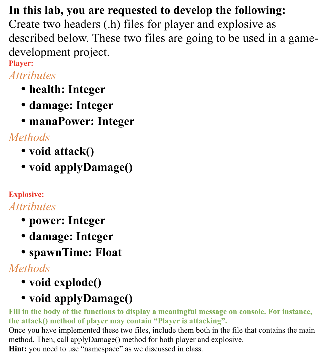  In this lab, you are requested to develop the following: Create