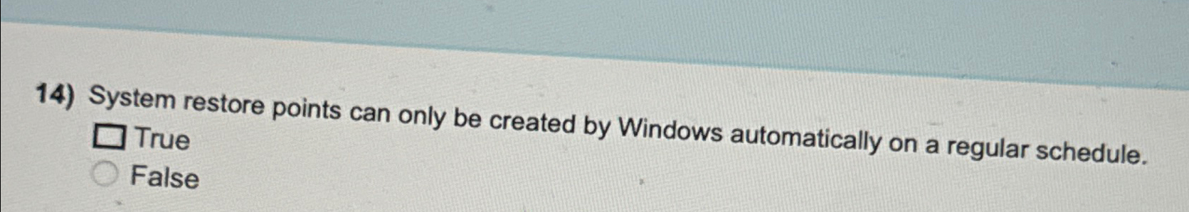  System restore points can only be created by Windows automatically on