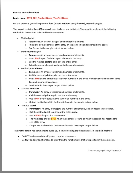  Exercise 22: Void Methods Folder name A170 E22 YourLastName Your FirstName