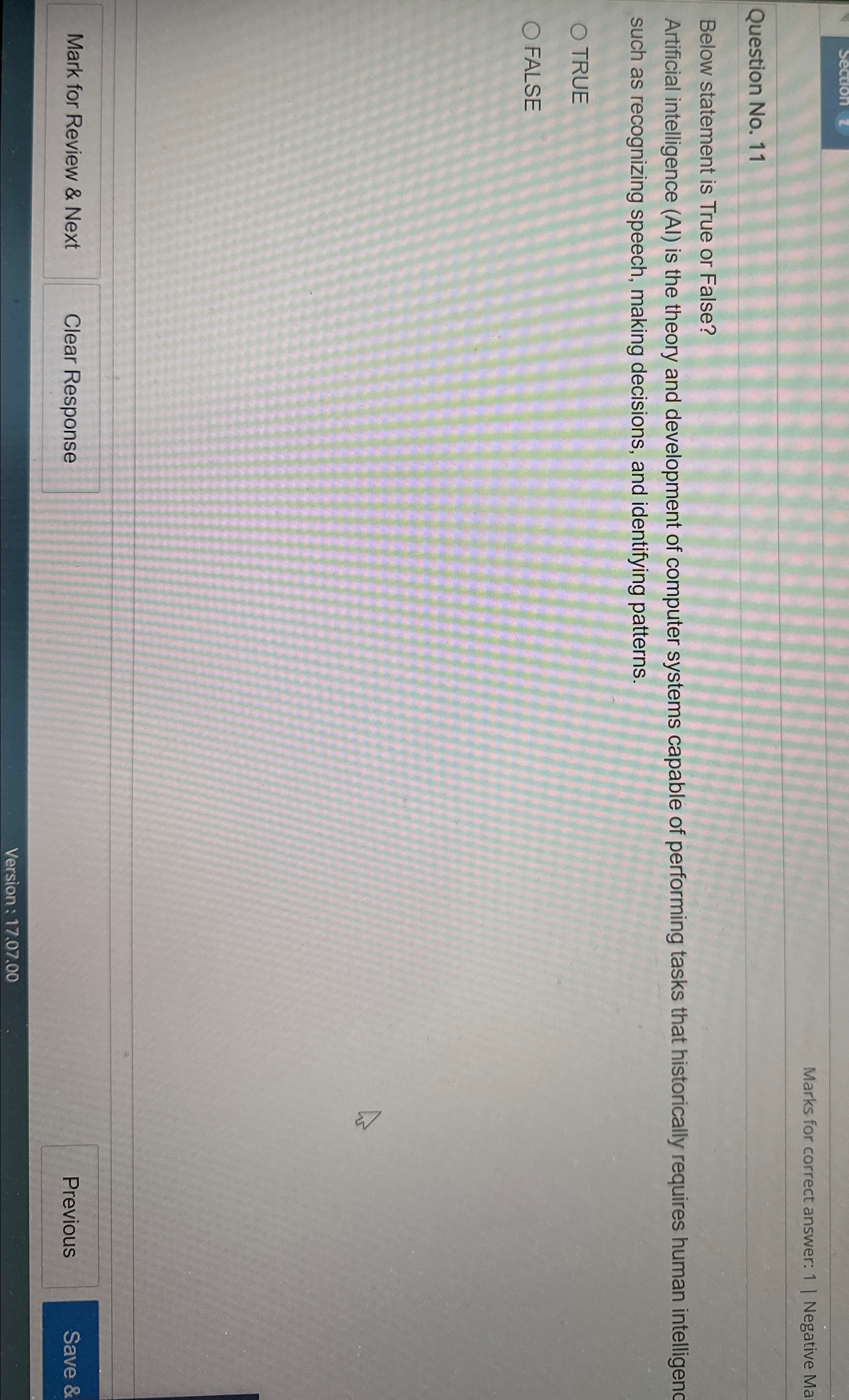  Section Marks for correct answer: 1 Negative Ma Question No.11 Below