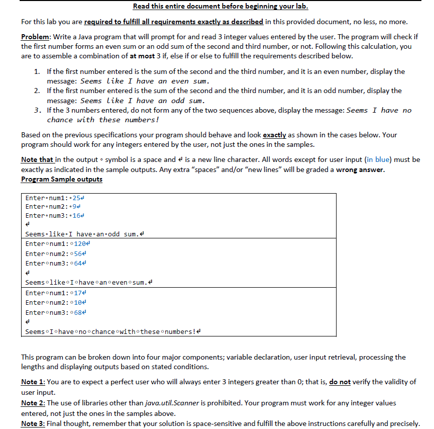  Read this entire document before beginning your lab. For this lab