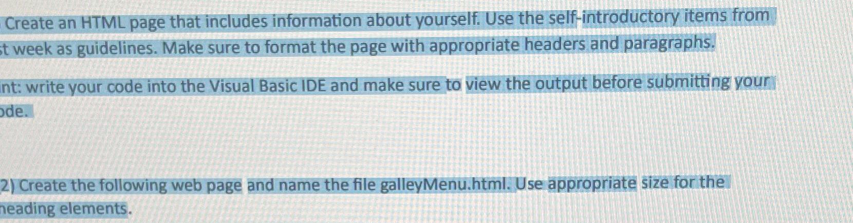  Create an HTML page that includes information about yourself. Use the
