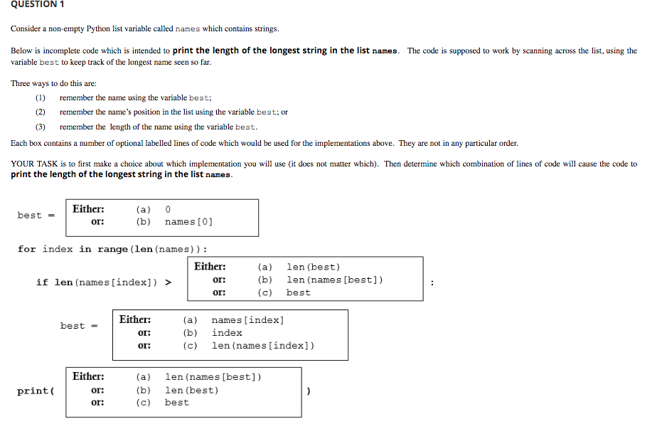  QUESTION 1 Consider a non-empty Python list variable called names which