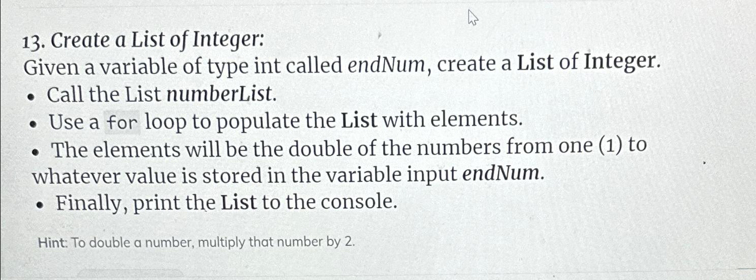  Create a List of Integer: Given a variable of type int