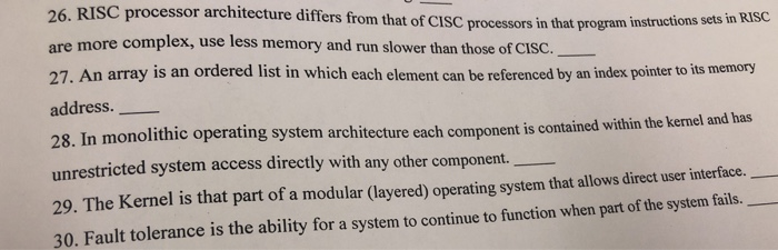 i dont need explanations just answer 26. RISC processor architecture differs from