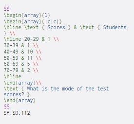  $$ \begin{array}1) \begin{array}{|CC|] Thline \text Scores } & \text { Students