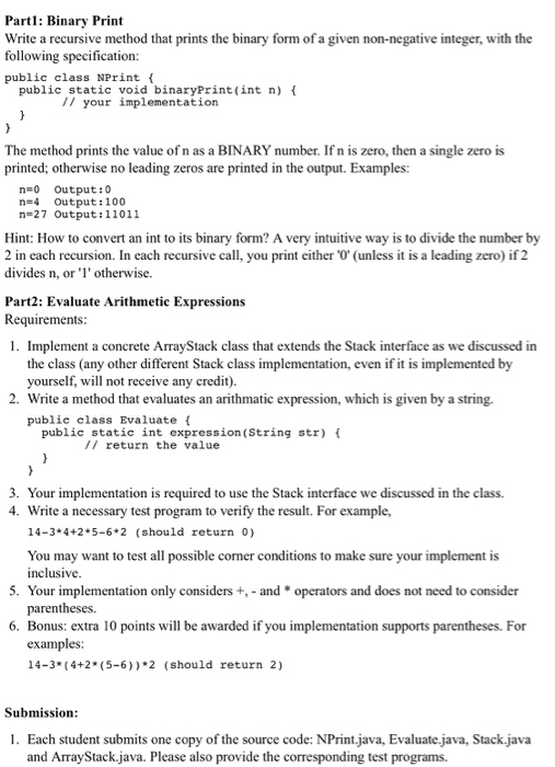  In java Partl: Binary Print Write a recursive method that prints