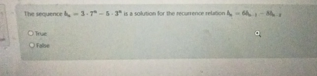  The sequence bn=3*7n-5*3n is a solution for the recurrence relation bn=6bn,-8bn-7