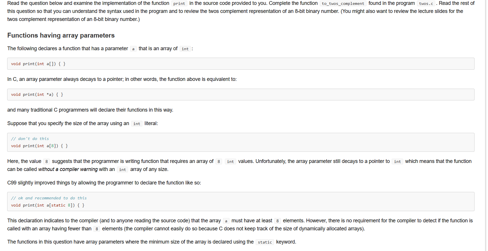  twos complement representation of an 8-bit binary number.) Functions having array