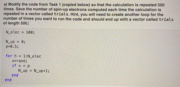 confused on how to do this please help a) Modify the code