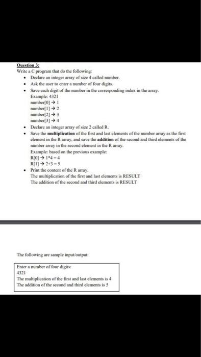  Ouestion 3 Write a program that do the following Declare an