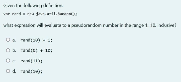 d. w1 is no longer valid Given the following Java code fragment: