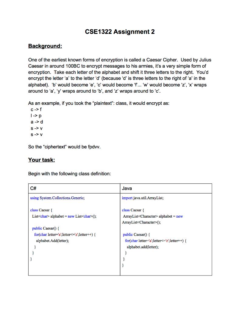 Need help writing in JAVA please. CSE1322 Assignment 2 Background: One of