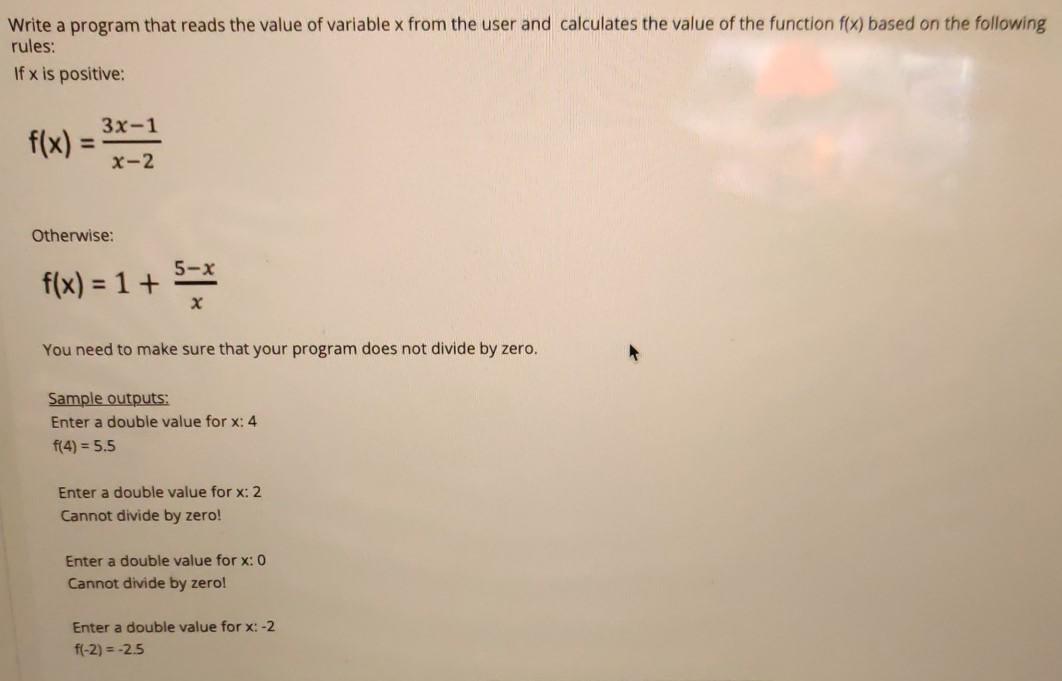  C++ Write a program that reads the value of variable x