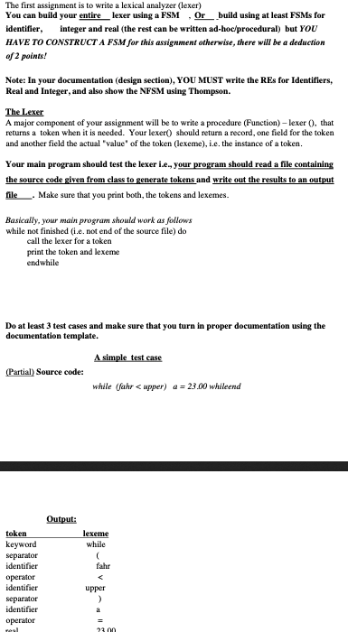 In C++ OR Python: The first assignment is to write a lexical