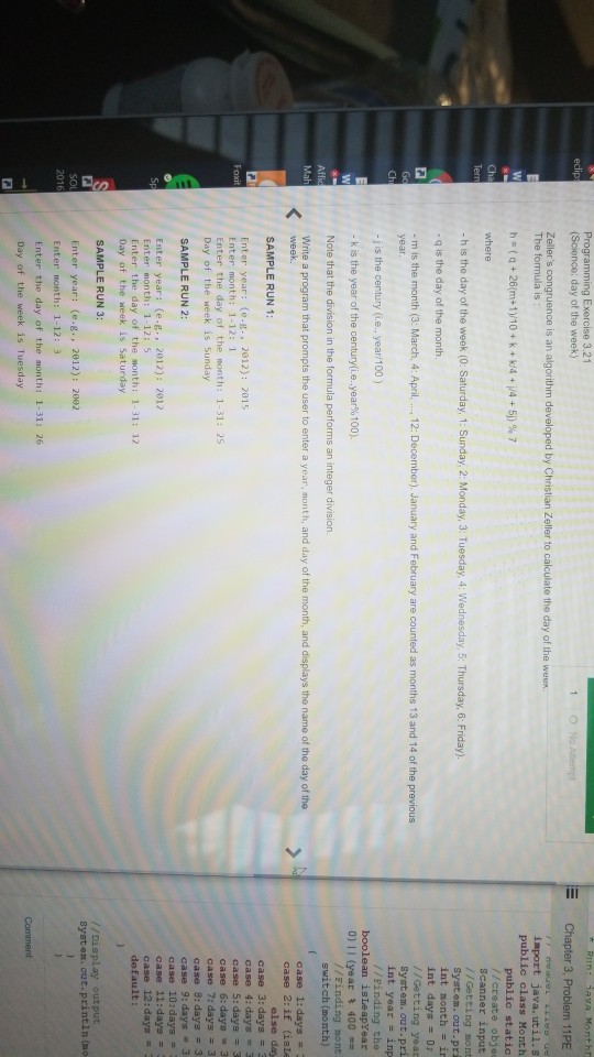  in java Programming Exercise 3.21 (Science: day of the week) Chapter