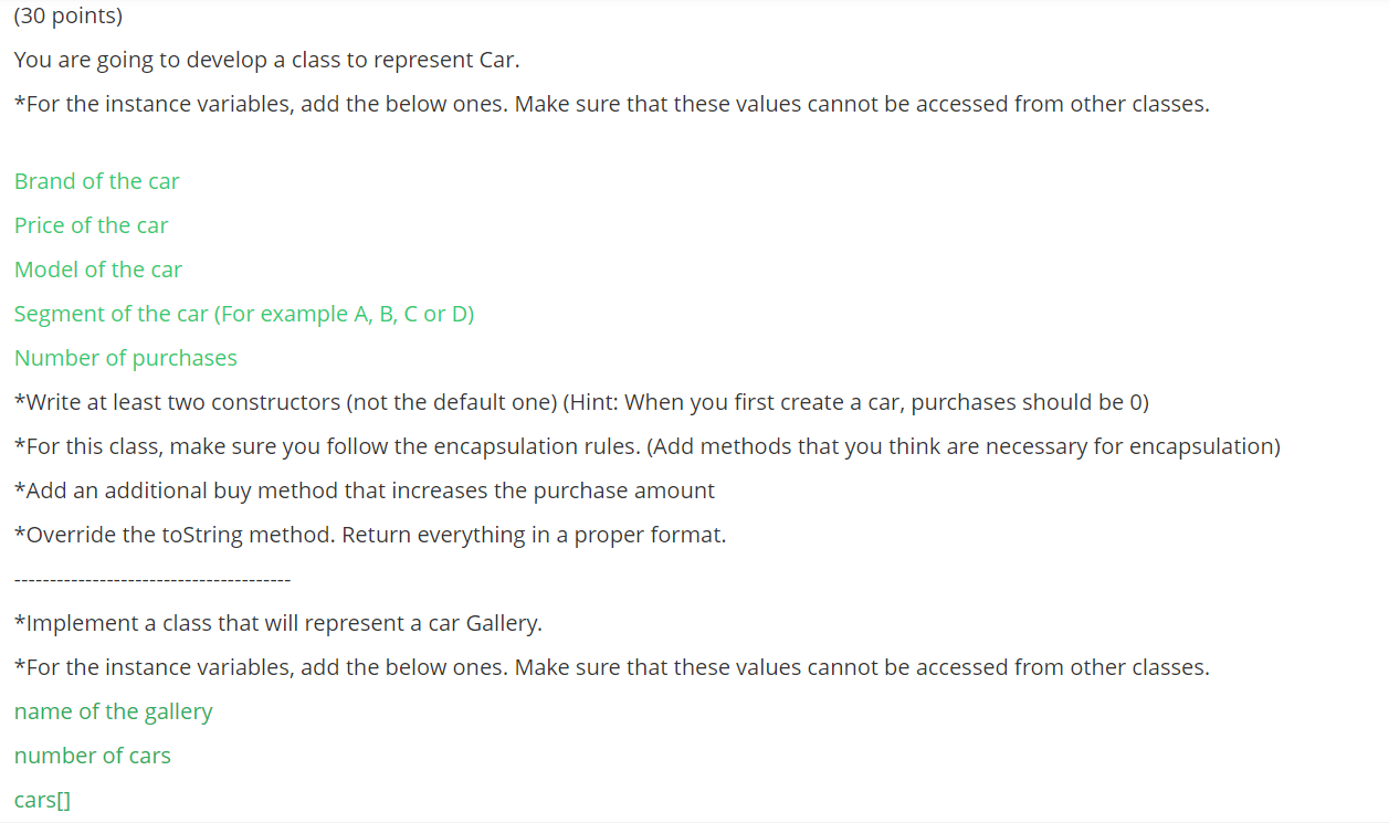 JAVA (30 points) You are going to develop a class to represent