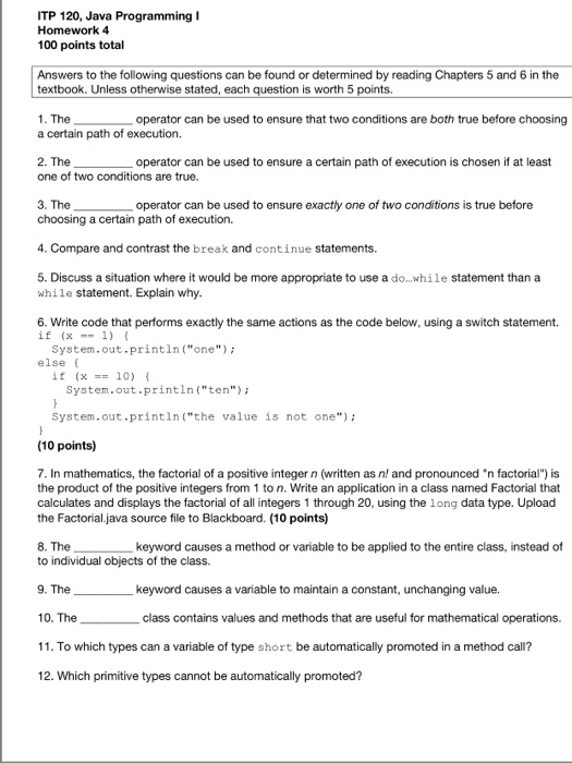  ITP 120, Java ProgrammingI Homework 4 100 points total Answers to