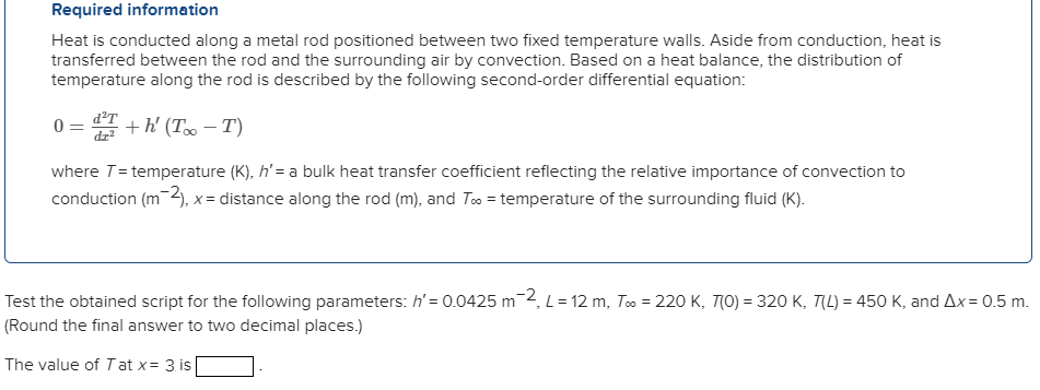 Matlab (don't need to write code) Solve for T at x =
