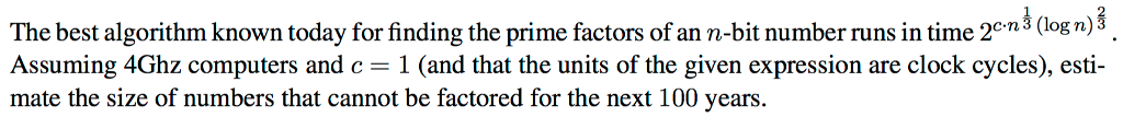 This exercise is from Introduction to Modern Cryptography (2nd Edition) by Katz
