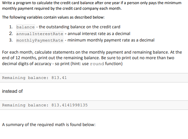  This is python coding Write a program to calculate the credit