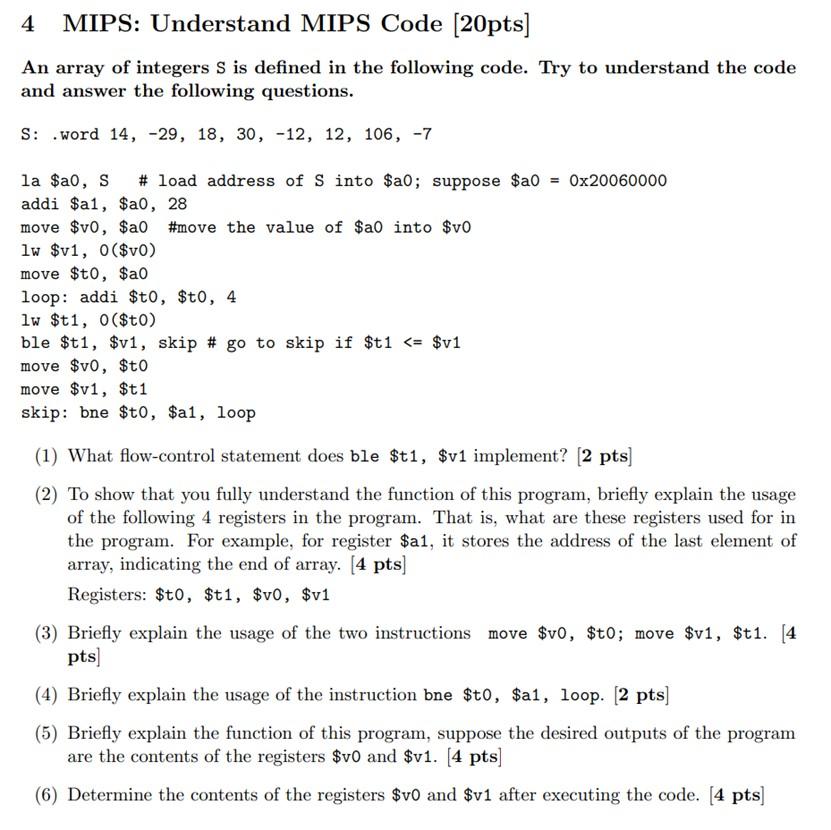  4 MIPS: Understand MIPS Code [20pts] An array of integers S