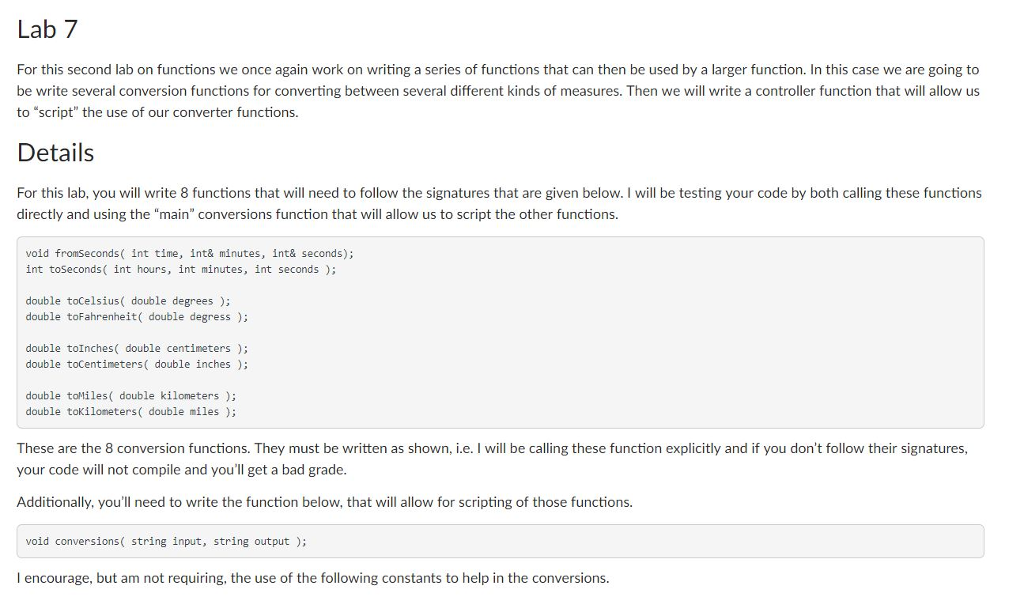 C++ For this second lab on functions we once again work on